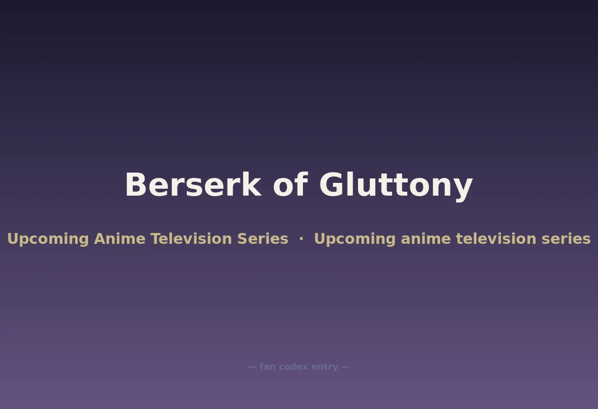 Berserk of Gluttony